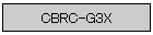 CBRC-G3X